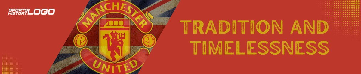 Manchester United Logo – Tradition and Timelessness