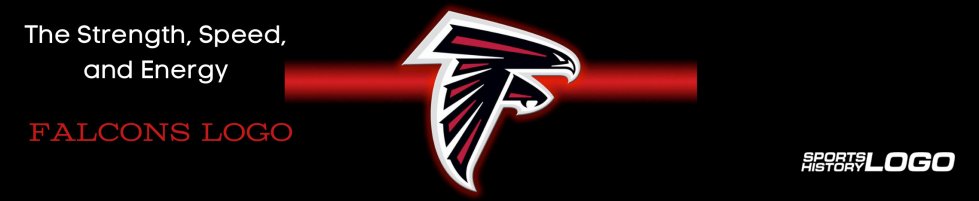 The Strength, Speed, and Energy of the Falcons Logo