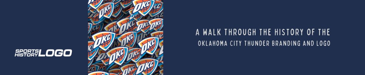 A Walk Through the History of the Oklahoma City Thunder Branding and Logo